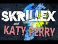 Skrillex Ft Katy Perry- ET.
