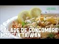 Recette de la salade de concombre à la taïwanaise | Recettes du monde