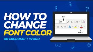 How to Change Font Color in Microsoft Word