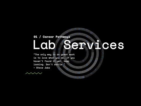 Career Pathways in Lab Services