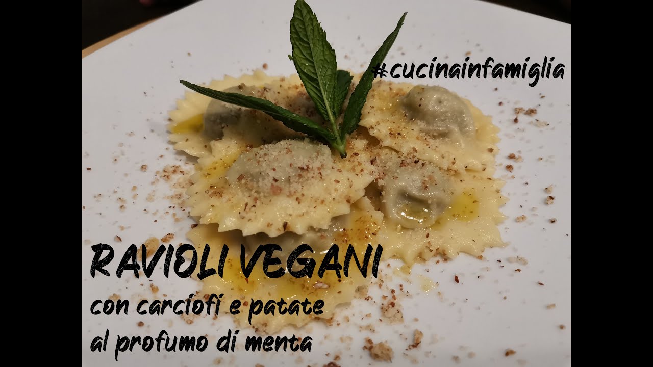 Ravioli vegani con carciofi e patate al profumo di menta #cucinainfamiglia