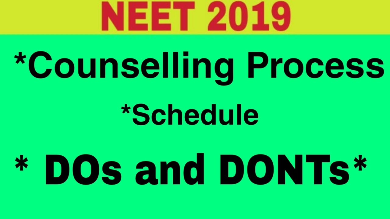 NEET COUNSELLING 2019 | Counselling process explained