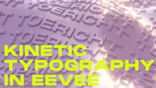Optimized Kinetic Typography in EEVEE | Blender Tutorial Optimized Kinetic Typography in EEVEE | Blender Tutorial