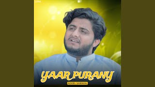 Yaar Purany - Adeel Sanwal