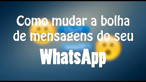 Como mudar caracteres no WhatsApp?