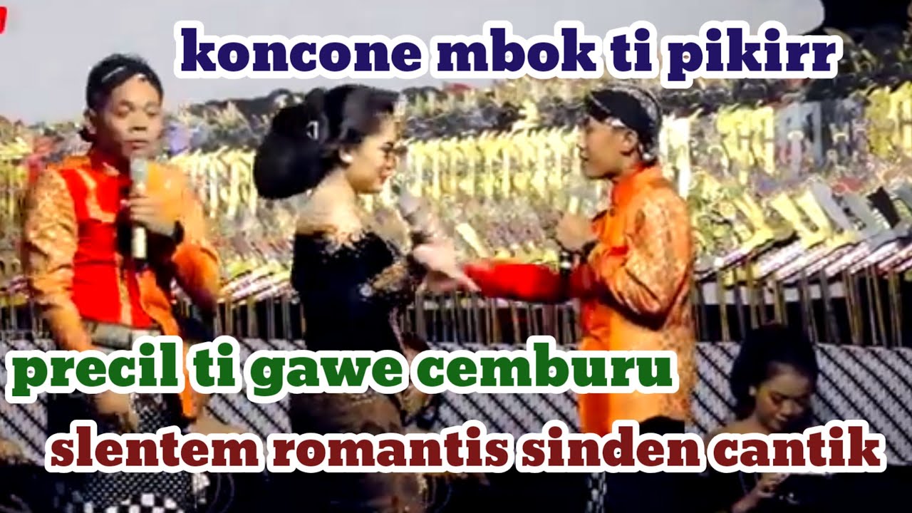 Percil cemburu weruh slentem romantis an karo sinden bahenol