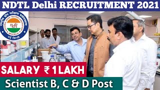 NDTL Delhi Scientist Recruitment 2021 | Permanent Job | CTC 12 Lakhs | Department of Sports