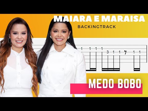 Medo Bobo - Maiara e Maraisa |  Backingtrack