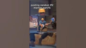 (posting tf2 memes) #tf2shorts  #spy #engineer