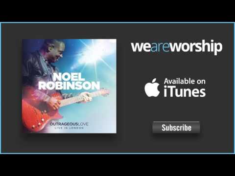 Noel Robinson - Revival In Your Name (Live)