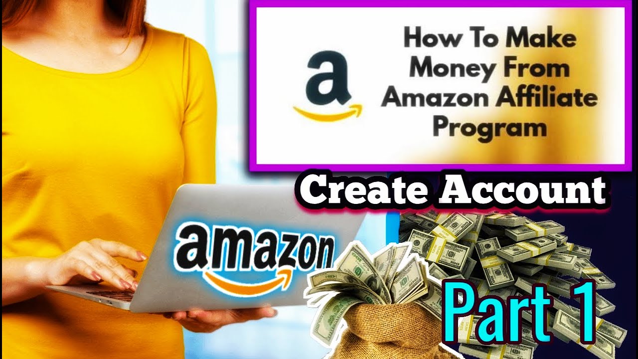 How to make money from Amazon Affiliate Program in Bangla 2022 (Create ...