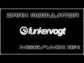 Funker Vogt megamix part II From DJ DARK MODULATOR