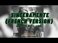 SINCERAMENTE (French Version 2024) - Annalisa, Oliva Stone