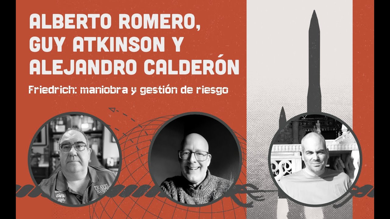 MdG24 - Friedrich: Maniobra y gestión de riesgo