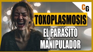Toxoplasmosis - El Parásito que Manipula Cerebros - Síntomas y Relación con los Gatos y el Embarazo Toxoplasmosis - El Parásito que Manipula Cerebros - Síntomas y Relación con los Gatos y el Embarazo