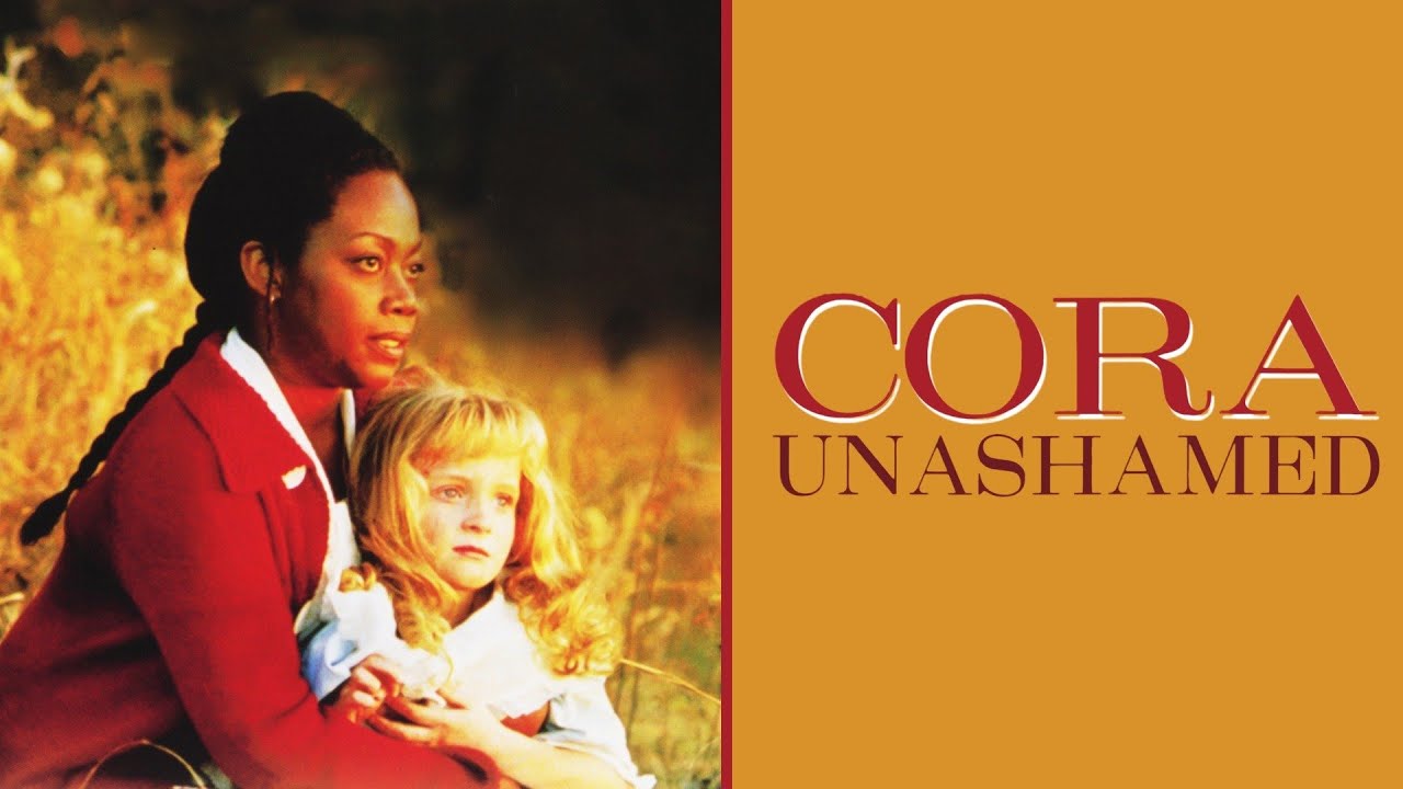 Cora Unashamed (2000)