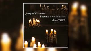 Video thumbnail of "Florence + The Machine - Jenny Of Oldstones [Official Audio] (Game of Thrones)"