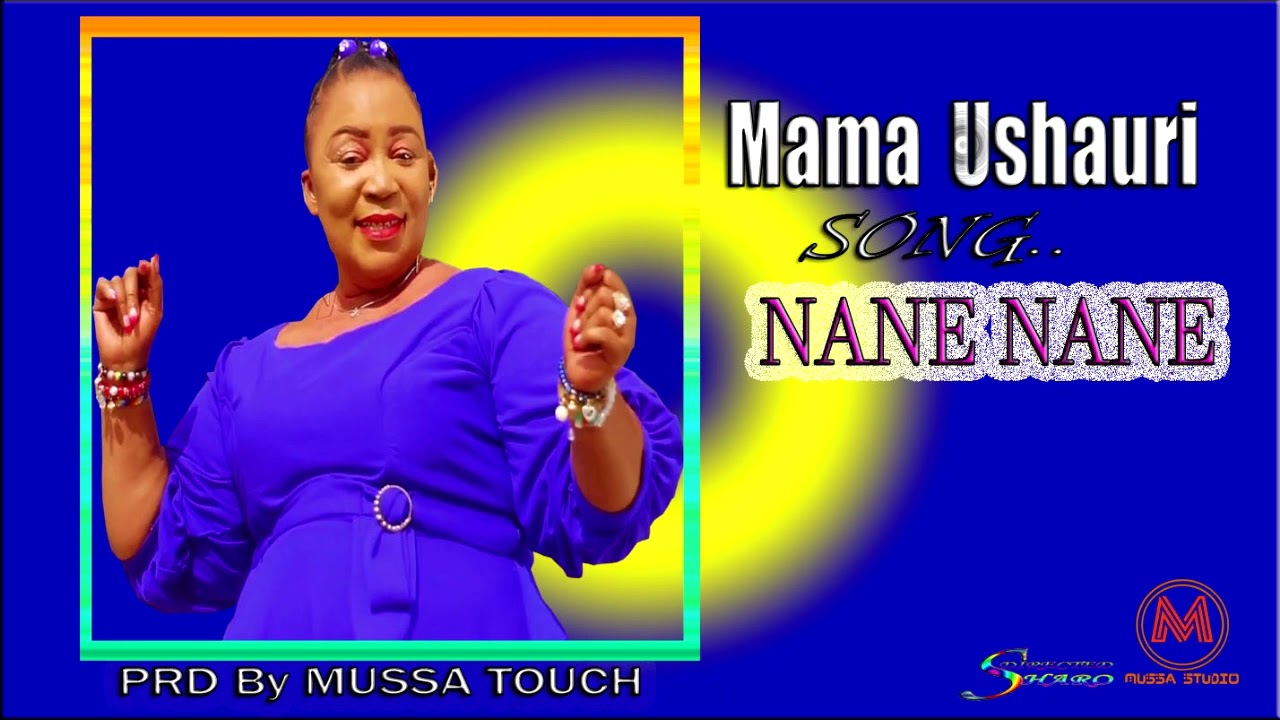 Ngoma mpya Mama Ushauri Song Nanenane Prd Mussa Touch