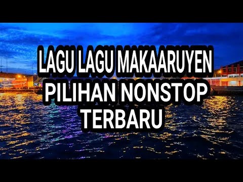 LAGU LAGU PILIHAN MAKAARUYEN TERBARU LAGU MINAHASA