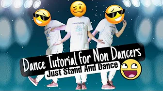 Easiest Dance Steps | Just Stand and Dance | Tutorial for Non Dancers