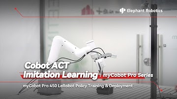 myCobot Pro 450 | ACT Single-Arm Imitation Learning: Teach Your Cobot with Ease