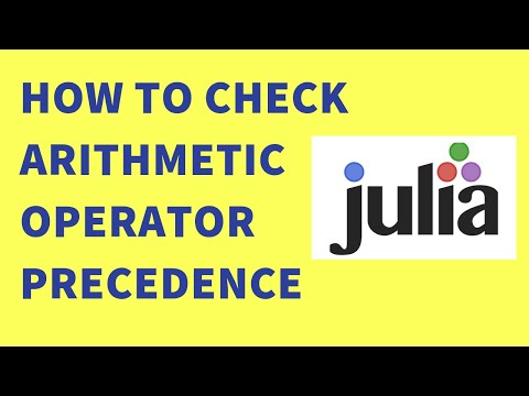 Julia Tutorials | How to check  Arithmetic Operator Precedence in Julia