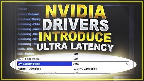 Latest Nvidia drivers beta "Ultra-Low Latency Mode"