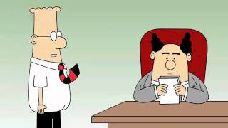 Http://www.dilbert.com/animation by scott adams in simple explanation,
dilbert offers the boss two explanations. certain calamity, is need of
c...