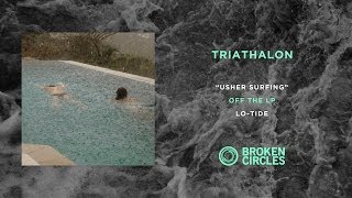 Miniatura de vídeo de "Triathalon "Usher Surfing""