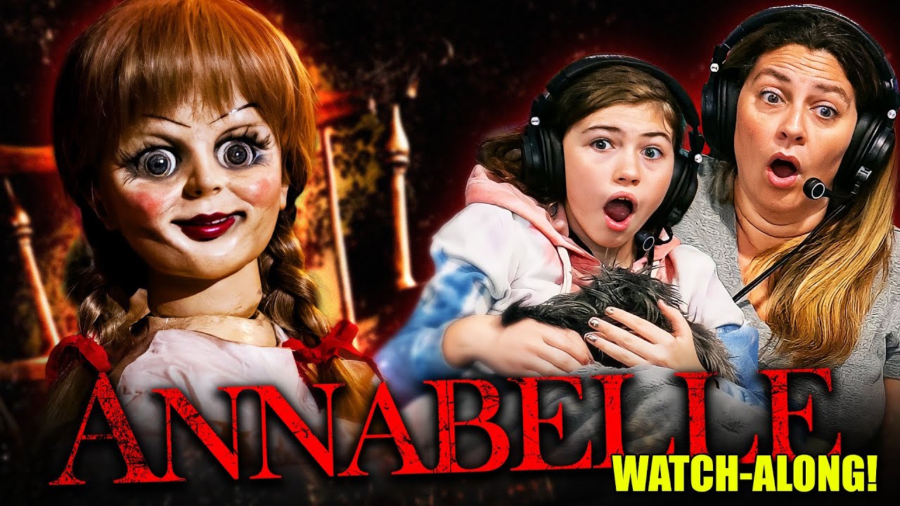 ANNABELLE (2014) FULL UNEDITED MOVIE REACTION - WATCH-ALONG VERSION!! [MEMBER EXCLUSIVE]