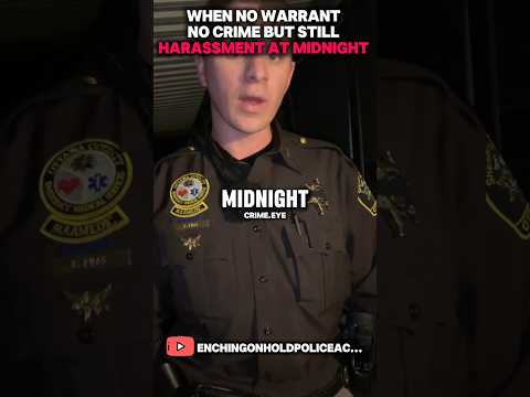When No Warrant No Crime But Still Harassment At Midnight 