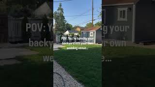 POV: Building Our Backyard Wedding From the Ground Up | The Backyard Vow Pt. 1