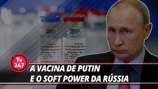 A vacina de Putin e o soft power da Rússia screenshot 2