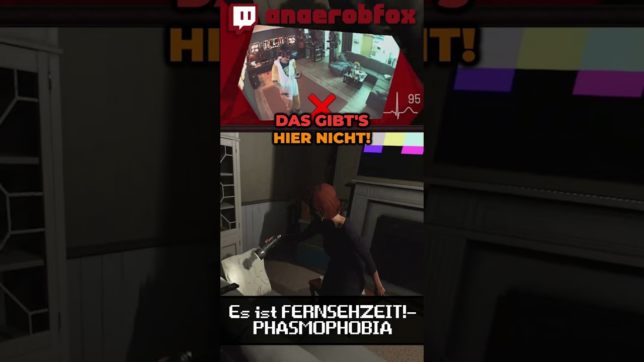 Es ist FERNSEHZEIT! - PHASMOPHOBIA