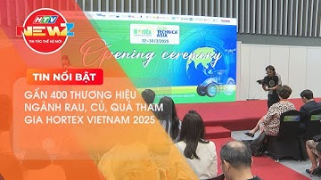 GẦN 400 THƯƠNG HIỆU NGÀNH RAU, CỦ, QUẢ THAM GIA HORTEX VIETNAM 2025