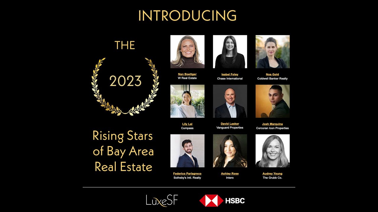 The 2023 Rising Stars of Bay Area Real Estate - YouTube