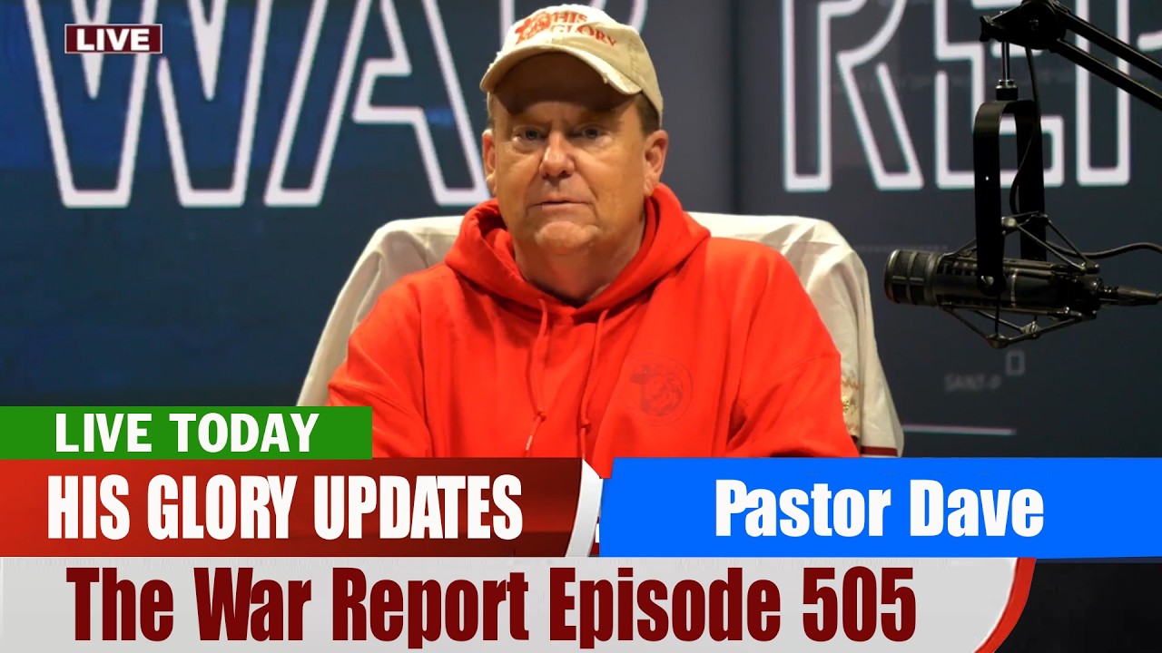 Pastor Dave PROPHETIC WORD Updates | The War Report Episode 505