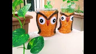 DIY Owl Planter / Decorative pot / सुन्दर गमले / Kitchen container to decorate Balcony Garden