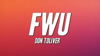Don Toliver - FWU (Lyrics)
