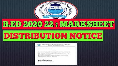 B.ED 2020 22 : MARKSHEET DISTRIBUTION NOTICE / WBUTTEPA NEW NOTICE PUBLISHED