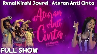 [FULL SHOW] RENAI KINSHI JOUREI - ATURAN ANTI CINTA OLEH JKT48 | 4 AGUSTUS 2023