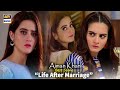 Couple Life After Marriage - Aiman Khan - ARY Digital Drama