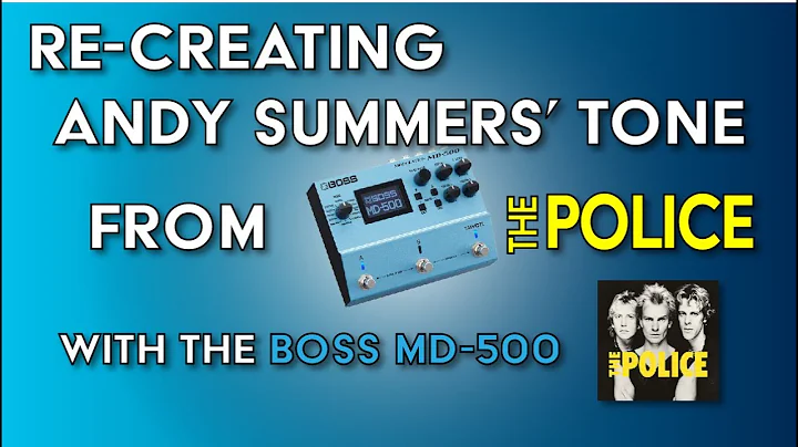 Boss MD-500 - Andy Summers Tone from The Police