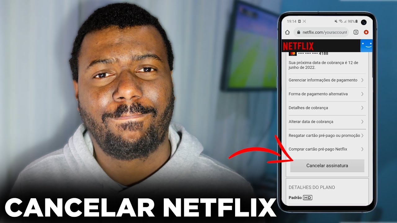Como faço para cancelar a Netflix pelo celular e PC? 4 passos para fazer