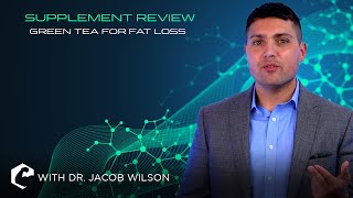 SUPPLEMENT REVIEW - Green Tea for Fat Loss screenshot 3