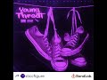 Young Threat ft. Ceh Poke - Charged Up (Chopped & Screwed by Sticc)