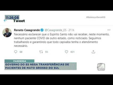 Balanço Geral MS - Pandemia: Governo do ES nega transferências de pacientes de Mato Grosso do Sul