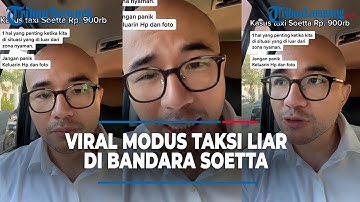 VIRAL MODUS TAKSI LIAR DI TERMINAL 3 BANDARA SOETTA, MAIN GETOK HARGA | @TribunLampungOfficial
