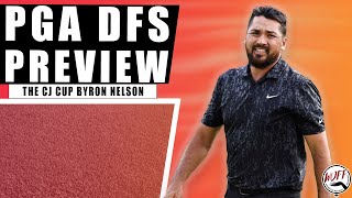 2024 The CJ Cup Byron Nelson | PGA DFS Preview