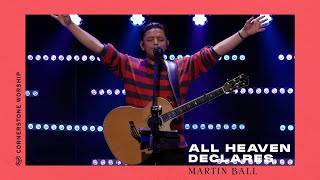 All Heaven Declares (Martin Ball) – Bob Nathaniel | Cornerstone Worship Resimi